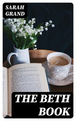 The Beth Book (eBook, ePUB) - Grand, Sarah