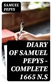 Diary of Samuel Pepys — Complete 1665 N.S (eBook, ePUB)