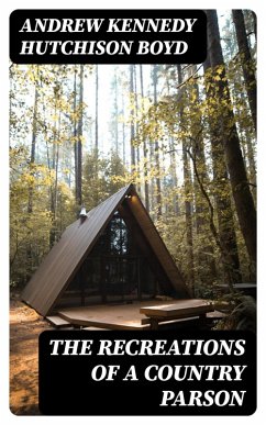Cover The Recreations of a Country Parson (eBook, ePUB)