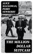 The Million-Dollar Suitcase (eBook,... - Bild 1