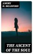 The Ascent of the Soul (eBook, ePUB) - Bild 1