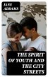 The Spirit of Youth and the City... - Bild 1