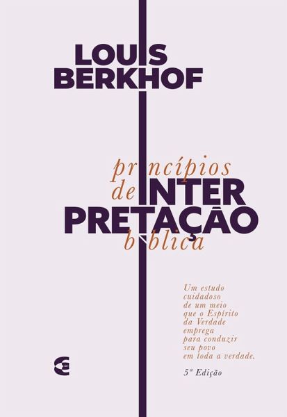 Princípios de interpretação bíblica (eBook, ePUB) Princípios de interpretação bíblica (eBook, ePUB)