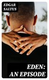 Eden: An Episode (eBook, ePUB)