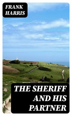 The Sheriff and His Partner (eBook, ePUB) - Harris, Frank