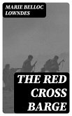 The Red Cross Barge (eBook, ePUB)