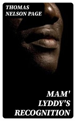 Mam' Lyddy's Recognition (eBook, ePUB) - Page, Thomas Nelson