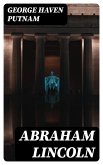 Abraham Lincoln (eBook, ePUB)