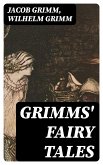 Grimms' Fairy Tales (eBook, ePUB)