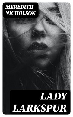 Lady Larkspur (eBook, ePUB) - Nicholson, Meredith