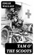 Tam o' the Scoots (eBook, ePUB) - Bild 1