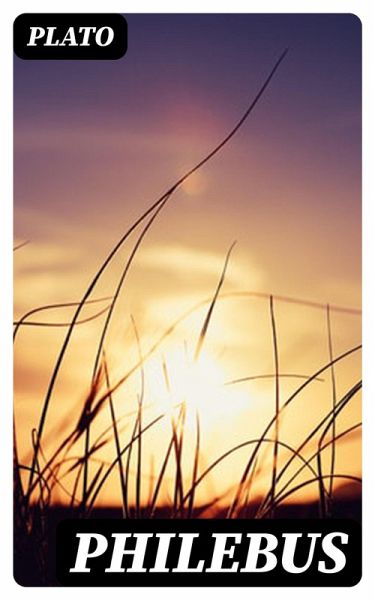 Philebus (eBook, ePUB) Philebus (eBook, ePUB)