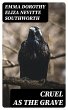 Cruel As The Grave (eBook, ePUB) - Bild 1