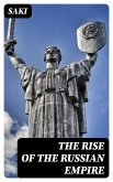 The Rise of the Russian Empire (eBook, ePUB)