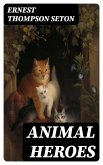 Animal Heroes (eBook, ePUB)