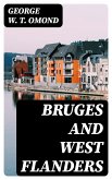 Bruges and West Flanders (eBook, ePUB)