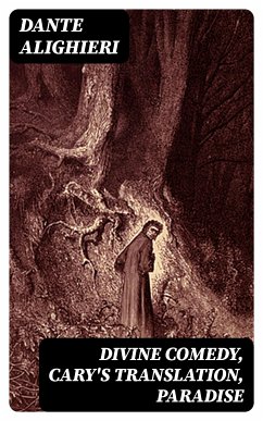 Divine Comedy, Cary's Translation, Paradise (eBook, ePUB) - Dante Alighieri