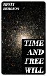 Time and Free Will (eBook, ePUB) - Bild 1