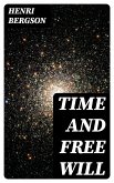 Time and Free Will (eBook, ePUB)