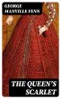 The Queen's Scarlet (eBook, ePUB) - Bild 1