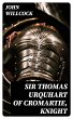 Sir Thomas Urquhart of Cromartie,... - Bild 1
