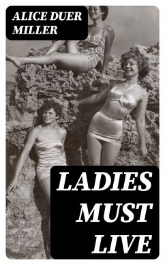 Cover Ladies Must Live (eBook, ePUB)