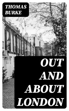 Out and About London (eBook, ePUB) - Burke, Thomas