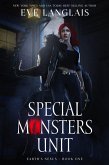 Special Monsters Unit (Earth's Nexus, #1) (eBook, ePUB)