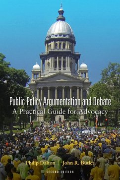Public Policy Argumentation and Debate (eBook, PDF) - Dalton, Philip; Butler, John R.