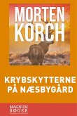 Krybskytterne på Næsbygård