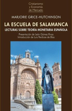 Cover LA ESCUELA DE SALAMANCA: Lecturas sobre teoría monetaria española