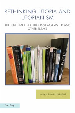Rethinking Utopia and Utopianism (eBook, ePUB) - Tower Sargent, Lyman