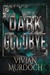 Dark Goodbye (Alphas of Stanlion: A... - Bild 1