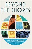 Beyond the Shores (eBook, ePUB) Beyond the Shores (eBook, ePUB)