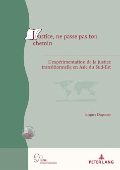 Justice, ne passe pas ton chemin (eBook, PDF) - Dupouey, Jacques