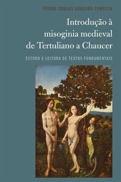 Introdução à misoginia medieval de Tertuliano a Chaucer (eBook, PDF) - Louzada Fonseca, Pedro Carlos