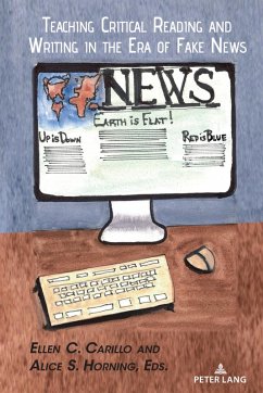 Teaching Critical Reading and Writing in the Era of Fake News (eBook, PDF)