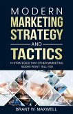 Modern Marketing Strategy and Tactics: 19 strategies that other marketing books won't tell you (eBook, ePUB)
