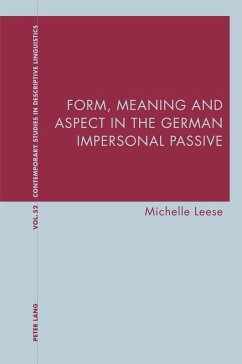 Cover Form, Meaning and Aspect in the German Impersonal Passive (eBook, ePUB)