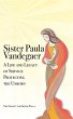 Sister Paula Vandegaer: A Life and... - Bild 1
