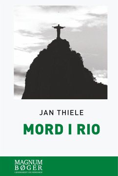 Mord i Rio - Thiele, Jan