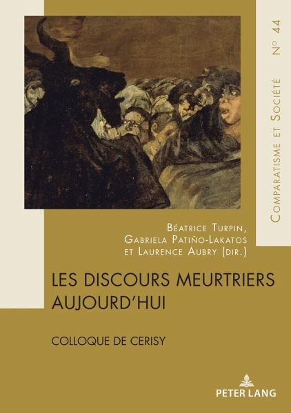 Les discours meurtriers aujourd'hui (eBook, PDF)