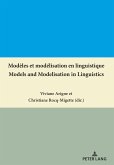 Modèles et modélisation en linguistique / Models and Modelisation in Linguistics (eBook, ePUB)