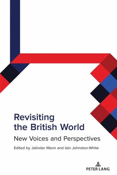 Revisiting the British World (eBook, ePUB) Revisiting the British World (eBook, ePUB)
