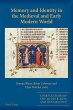 Memory and Identity in the Medieval and... - Bild 1