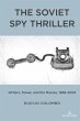 The Soviet Spy Thriller (eBook, PDF) - Bild 1