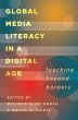 Global Media Literacy in a Digital Age... - Bild 1