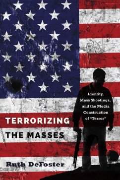 Terrorizing the Masses (eBook, PDF) - Defoster, Ruth