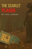 The Scarlet Plague (eBook, ePUB)