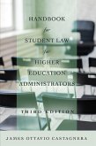 Handbook for Student Law for Higher Education Administrators, Third Edition (eBook, PDF)